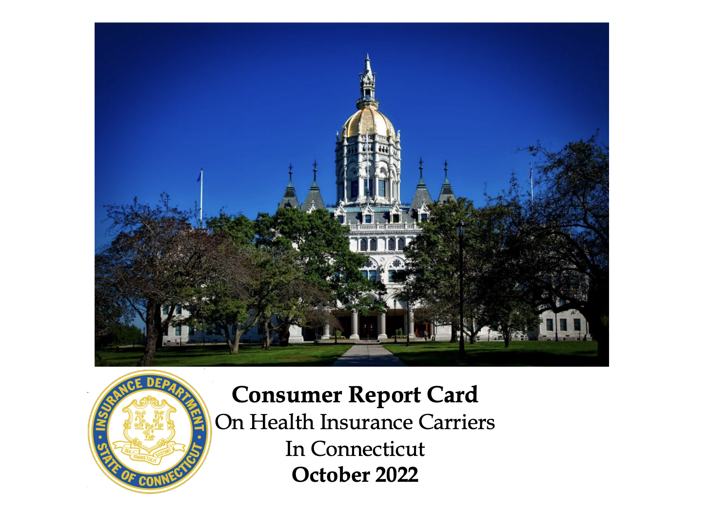 CT’s best healthcare secret — CID’s Consumer Report Card - CT Health Policy